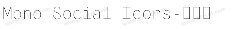 Mono Social Icons字体转换
